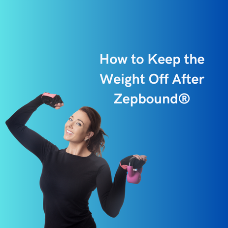 How to Keep the Weight Off After Zepbound®